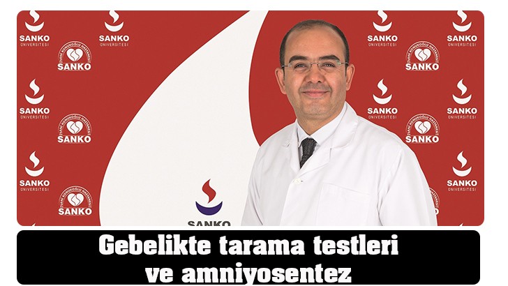 Gebelikte tarama testleri ve amniyosentez 