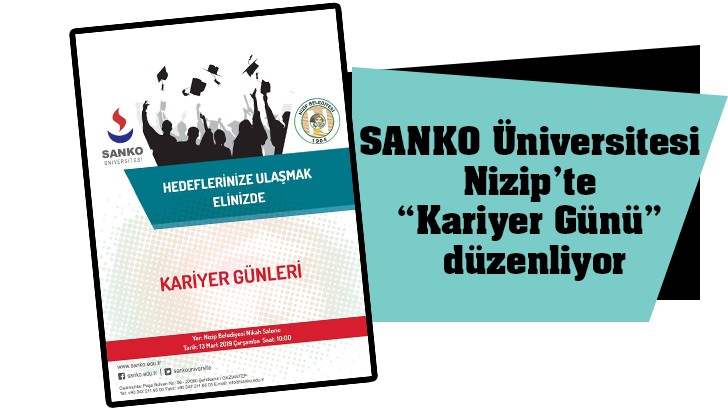 SANKO Üniversitesi Nizip’te “Kariyer Günü” düzenliyor 