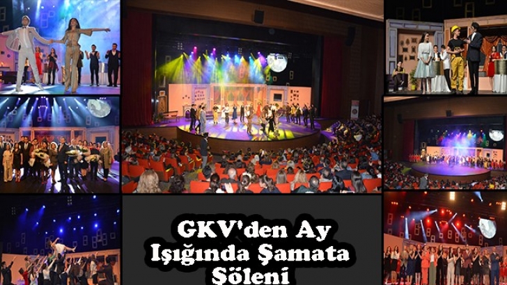 GKV'den Ay Işığında Şamata Şöleni