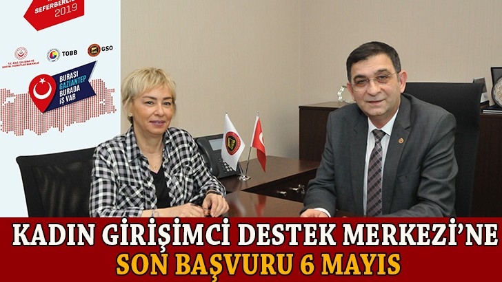 Kadın Girişimci Destek Merkezi’ne son başvuru 6 Mayıs