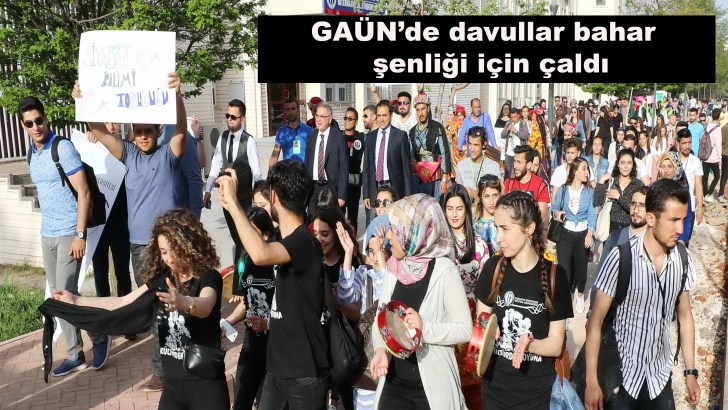 GAÜN’de davullar bahar şenliği için çaldı