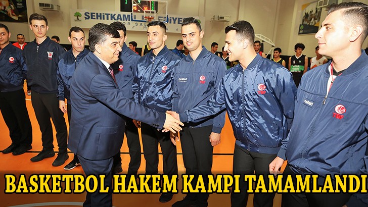 Basketbol hakem kampı tamamlandı