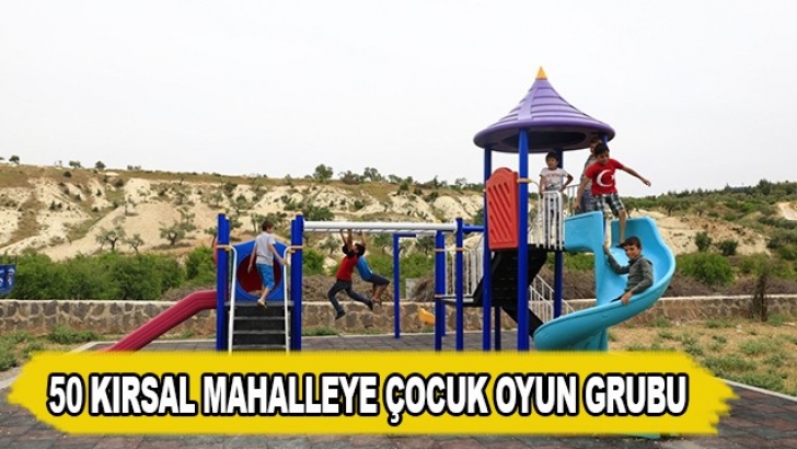 Gaziantep'te 50 kırsal mahalleye çocuk oyun grubu