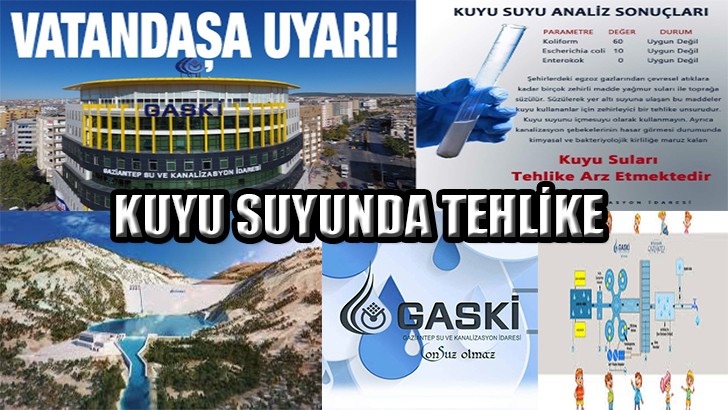 KUYU SUYUNDA TEHLİKE