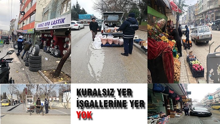 KURALSIZ YER İŞGALLERİNE YER YOK