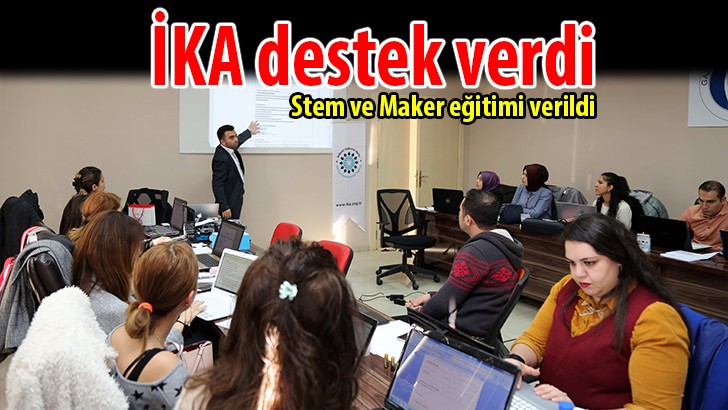 Stem ve Maker eğitimi verildi