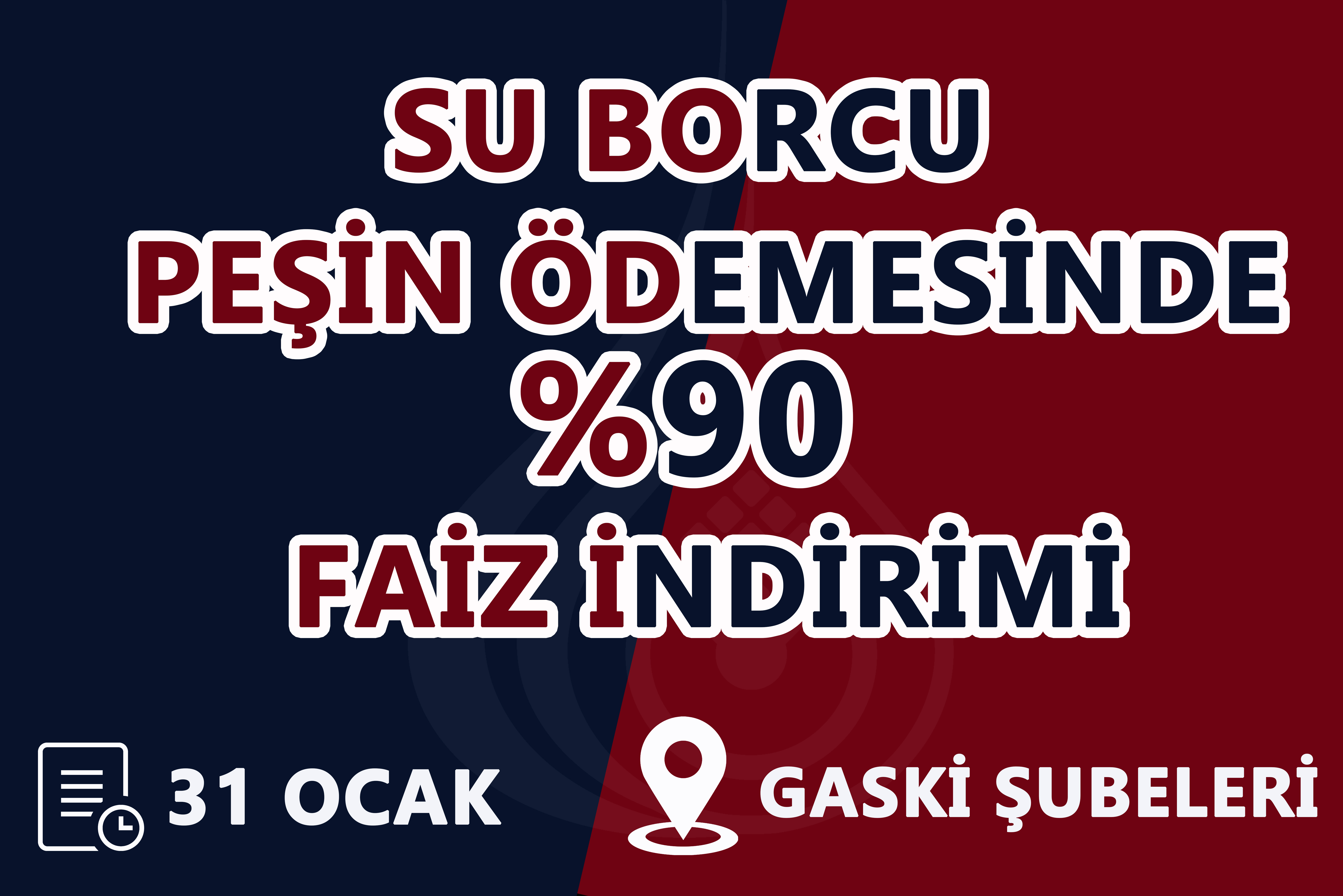 GASKİ YAPILANDIRMA SÜRESİNİ UZATTI