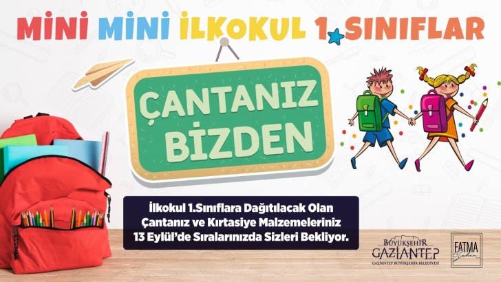 İLKOKUL 1’İNCİ SINIF ÖĞRENCİLERİN ÇANTALARI BÜYÜKŞEHİR’DEN!