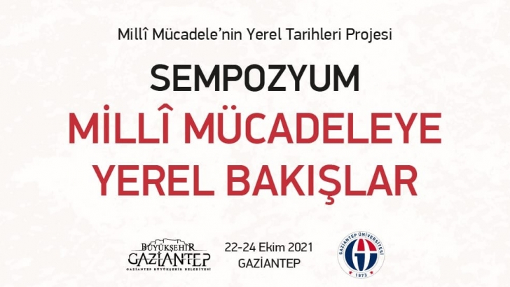 BÜYÜKŞEHİR, “MİLLÎ MÜCADELEYE YEREL BAKIŞLAR SEMPOZYUMU” İÇİN GÜN SAYIYOR